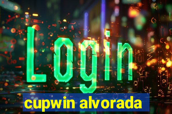 cupwin alvorada